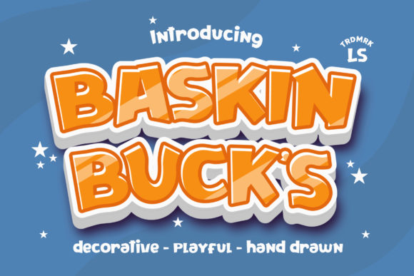 Baskin Bucks Font for Handmade Creations