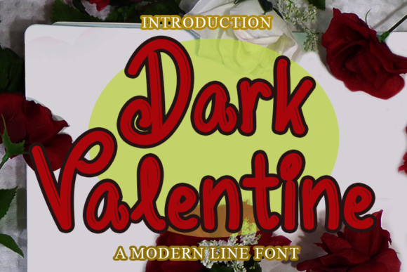 Dark Valentine Font for Bold Digital Campaigns