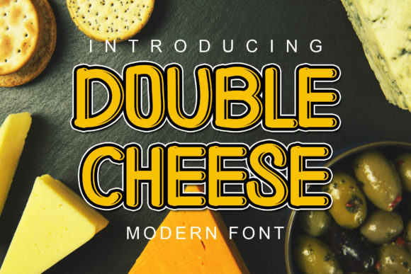 Double Cheese: A Display Font That Adds Flavor to Campaigns