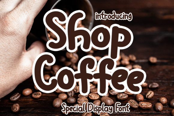 Shop Coffee: A Bold Font for Digital Design