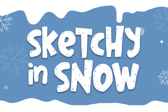 Sketchy in Snow: A Playful Display Font for Digital Branding