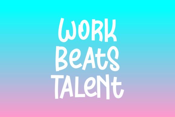 Work Beats Talent Font for Eye-Catching Branding